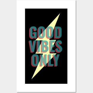 good vibes only Posters and Art